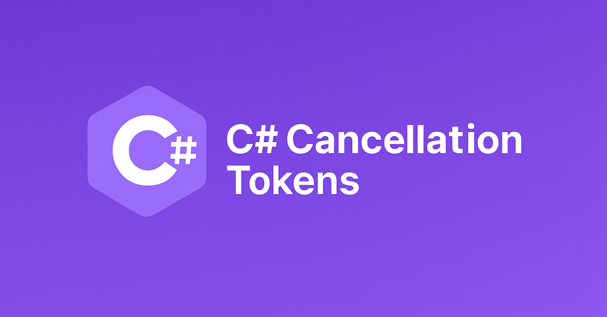 C# Cancellation Tokens