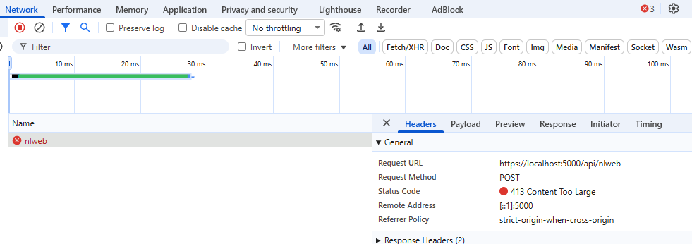 Screenshot of Chrome DevTools Network tab showing a POST request to https://localhost:5000/api/nlweb
 returning a 413 Content Too Large response, demonstrating the proxy’s request size validation in action.